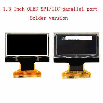 1.3 Colių OLED Ekranas Modulis 128*64 SH1106/CH1116 Vairuotojas 8 bitų SPI I2C Sąsaja 30PIN Lydmetalis Tipo Elektroninis Ekranas