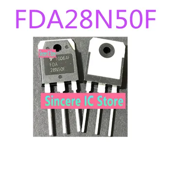 FDA28N50F visiškai naujas originalus N-kanalo MOS lauko efekto tranzistorius-3P 28A 500V vietoje kulka FDA28