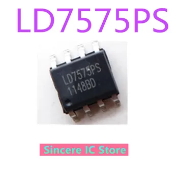 LD7575PS LD7575 SOP8 Naujas ir originalus SMD LCD power board valdymo lustas