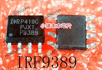 Originalus IRF9389 IRF9389TRPBF F9389 SOP-8 Naujas Produktas