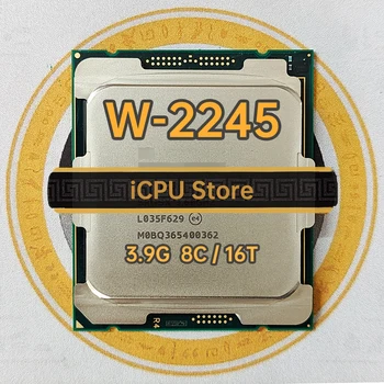 W-2245 SRH02 3.9 GHz 8Cores 16Threads 16.5 MB 155W LGA2066 C422